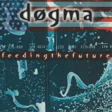 Døgma (USA-4) : Feeding the Future